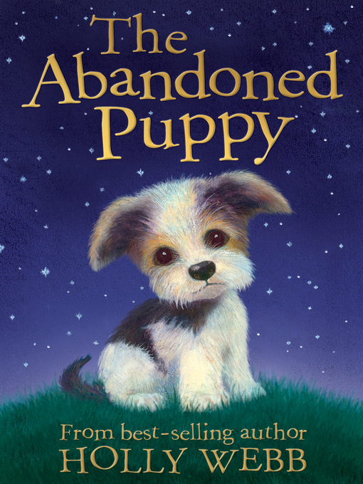 Title details for The Abandoned Puppy by Holly Webb - Available